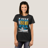 T-shirt Kayak And Beer Kayaker Kayak (Devant entier)