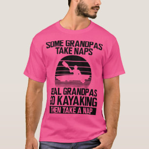 T-shirt Kayak Certains grands-pas prennent des siestes de