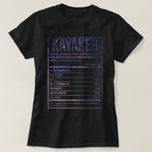T-shirt Kayak Funny Kayaking Étiquette de la nutrition (Design devant)