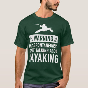 T-shirt Kayaking Funny Cadeau