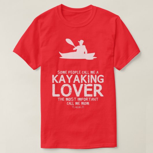 T-shirt Kayaking Lover Maman Drôle Design pour cadeau (Design devant)