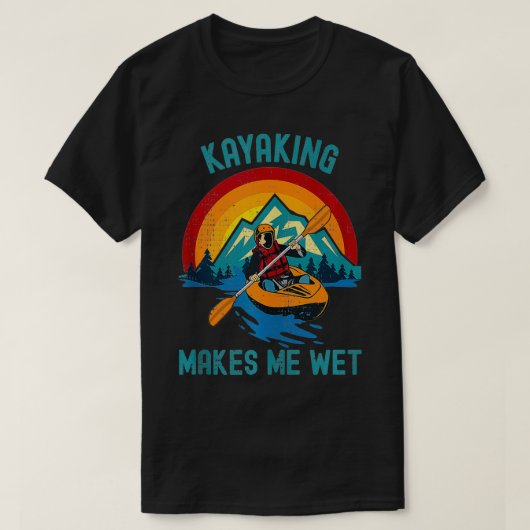 T-shirt Kayaking Me Rend Humide (Design devant)