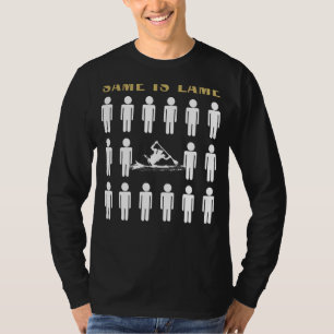 T-shirt Kayaking Même est Lame Tee - shirt - Paddle Your W