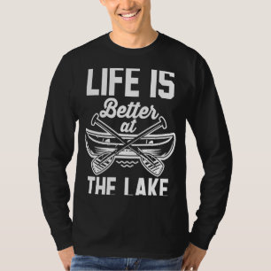 T-shirt Kayakiste Kayak Canoë La vie est meilleure au lac