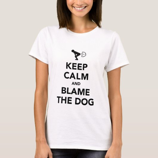 T-shirt Keep Calm and Blame The Dog (Devant)