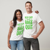 T-shirt Keep Calm and Don´t Rage Quit (Unisexe)