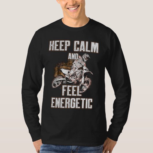 T-shirt Keep Calm And Feel Energetic Motocross (Devant)