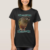 T-shirt Keep Calm And Get Messy Green Cheek Conure Parrot  (Devant)