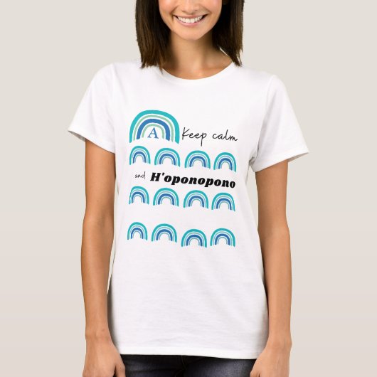 T-shirt Keep Calm and Ho'oponopono Nom personnalisé (Devant)