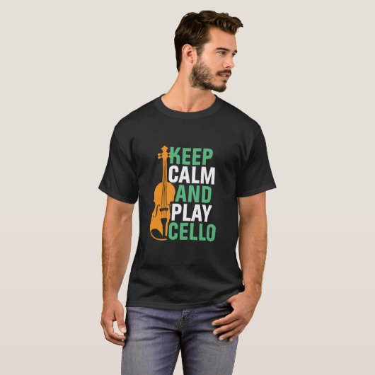 T-shirt Keep Calm and Play Cello Funny Cello Player (Devant entier)