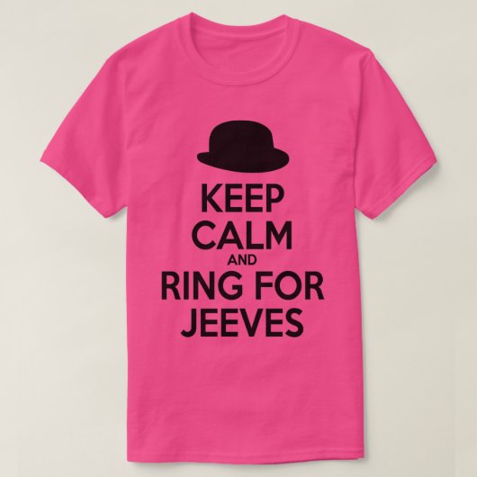 T-shirt Keep Calm and Ring for Jeeves (Design devant)