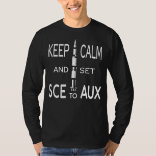 T-shirt Keep Calm And Set Sce To Aux With Saturn For Rocke