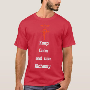 T-shirt Keep calm and use Alchemy 1