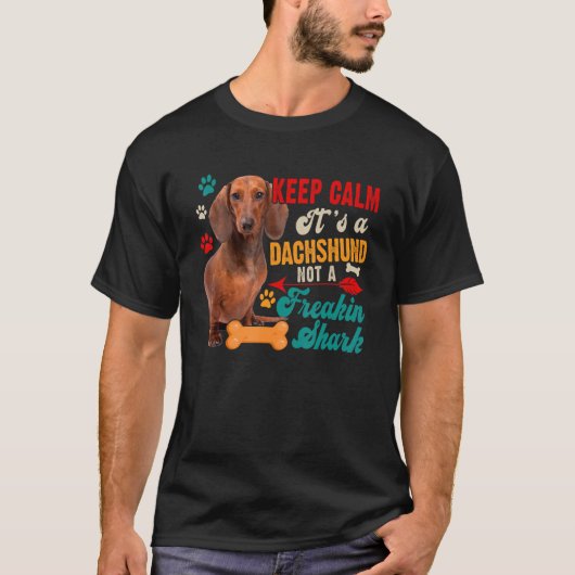 T-shirt Keep Calm Dachshund Not A Shark Matching (Devant)
