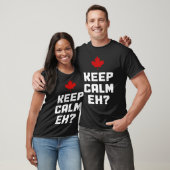 T-shirt Keep Calm Eh  Canada Maple Leaf Canadian Flag Prid (Unisexe)