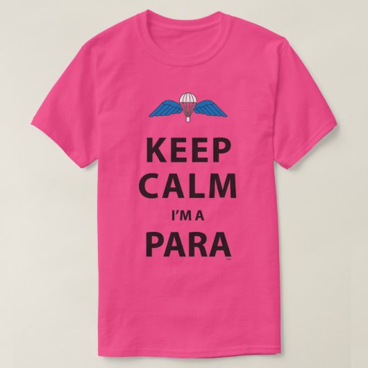 T-SHIRT KEEP CALM IM A PARA 1 (Design devant)