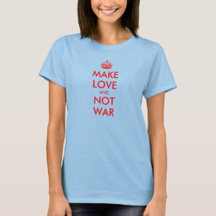 T-shirt 'Keep Calm' voor vrede Maak liefde en ge