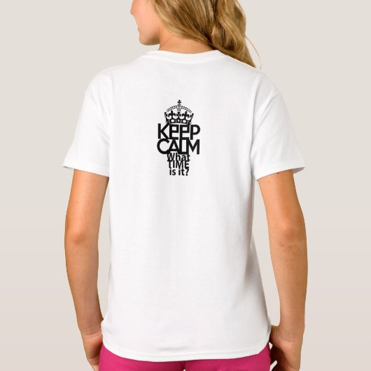 T-SHIRT KEEP CALM WHAT TIME IS IT? BY MASANSER (Dos)
