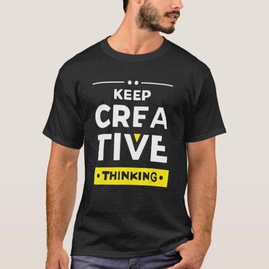 T-shirt Keep creative thinking Apparel (Devant)