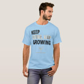 T-shirt Keep Going, Keep Growing – Motivational Plant T-Sh (Devant entier)