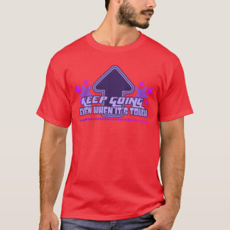 T-shirt Keep Going Y2K Aesthetic Inspirational Quote 90s f