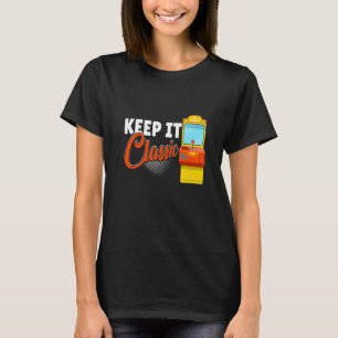T-shirt Keep It Classic Retro 90s Arcade Games 1