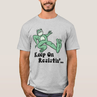 T-shirt Keep on resisting with the Portland frog