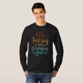 T-shirt Keep Talking I'm Diagnosing You Irony Saying (Devant entier)