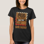 T-shirt Keep That Same Energy Desert Elephant 3s Matching (Devant)