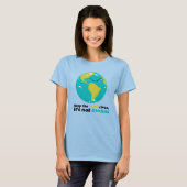 T-shirt Keep The Earth Clean (Devant entier)