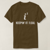 T-shirt Keepinx27 It Real Geeky Math Joke Professeur Étudi (Design devant)
