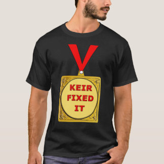 T-shirt Keir Fixe It UK Politique Élections Keir Starmer 