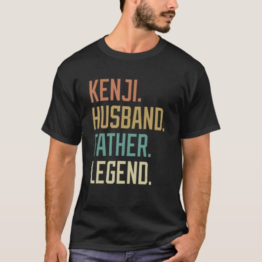 T-shirt Kenji Husband Father Legend Father's Day Retro (Devant)
