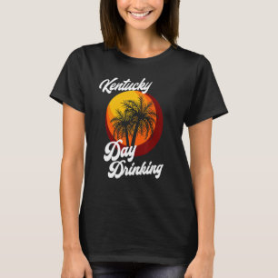 T-shirt Kentucky Day Boire Retro Beach Summer Family Va