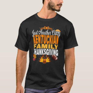 T-shirt Kentucky Juste Une Autre Famille Du Kentuckian Fou