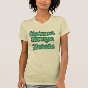 T-shirt Kenya : Le tee-shirt vert Hakuna Matata