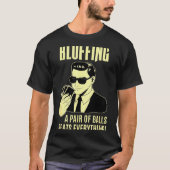 T-shirt Ker Player Texas Hold'em Night - Bluffing Funny Ke (Devant)