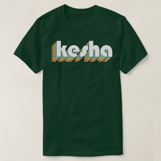 T-shirt Kesha Retro Typographie arc-en-ciel style défraîch (Design devant)