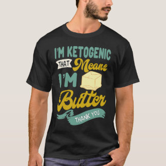 T-shirt Keto Diet Butter Ketogenic Low Carb Dietitian Keto