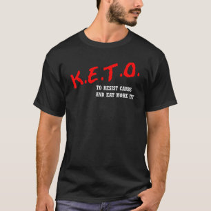 T-shirt Keto Friendly Vie saine Parodie