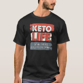 T-shirt Keto Life Mangent Toutes Les Gras Captures Tous Sk (Devant)