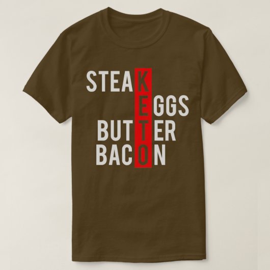 T-shirt Keto Steak Oeufs Bacon Bacon (Design devant)