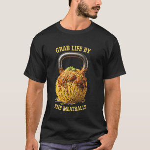 T-shirt Kettlebell Workout Gym Grab Life By Meatballs