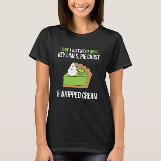 T-shirt Key Lime Pie For Key Lime Pie Baker Lime Pie Recip (Devant)
