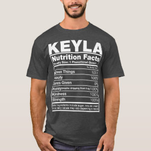 T-shirt Keyla Nutrition FactsKeyla Name Birthday 