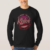T-shirt Khloe the Lady of Myth the Legend (Devant)