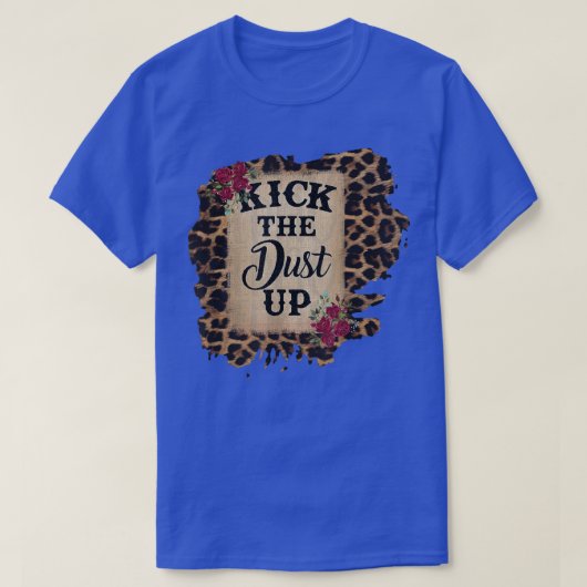 T-shirt Kick the Dust Up (Design devant)