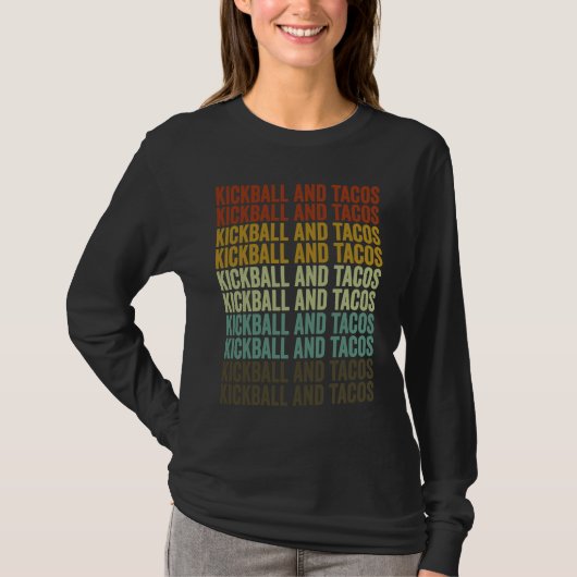 T-shirt Kickball And Tacos Kickball Player Tacos (Devant)