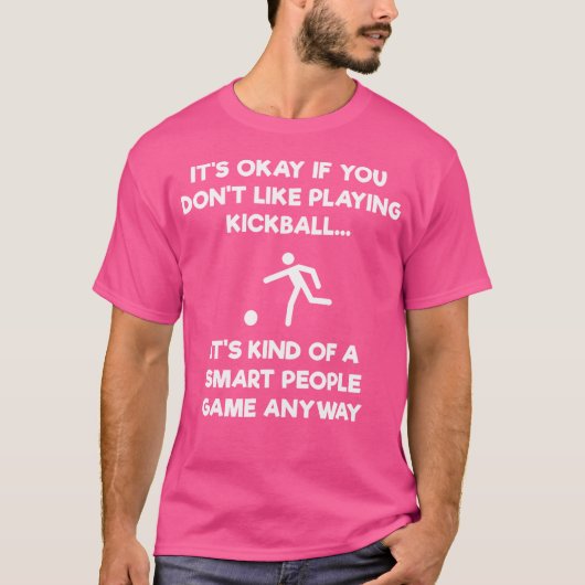 T-shirt Kickball Funny Smart Player (Devant)