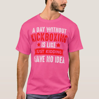 T-shirt Kickboxer Drôle Pour Kickboxer
